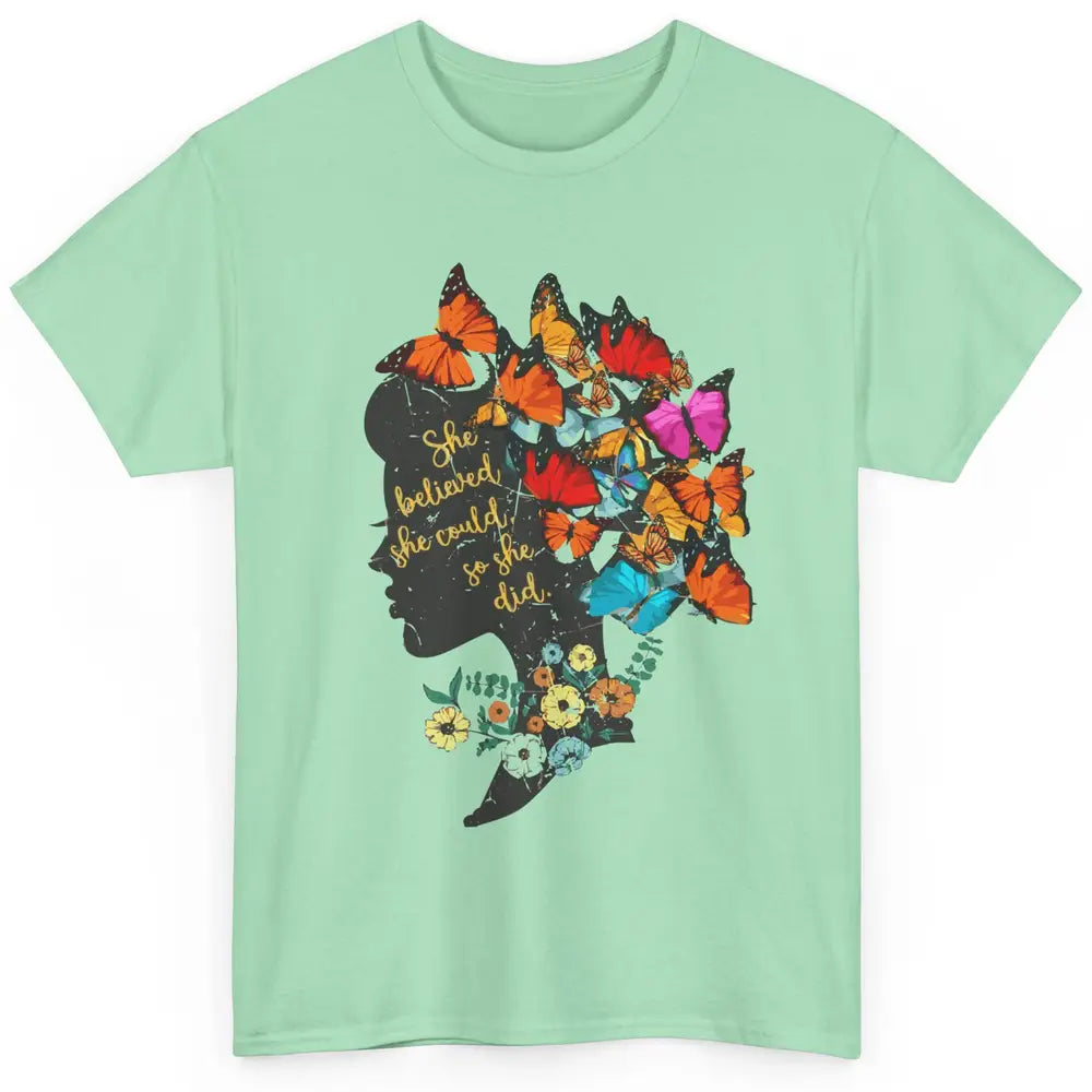 Floral Women Butterfly Inspirational Saying Mental Health Classic Unisex T-Shirt