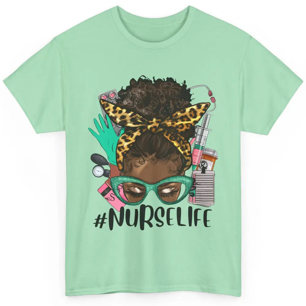 Afro Nurse Messy Bun Hair Black Melanin Nurse Life Leopard Classic Unisex T-Shirt