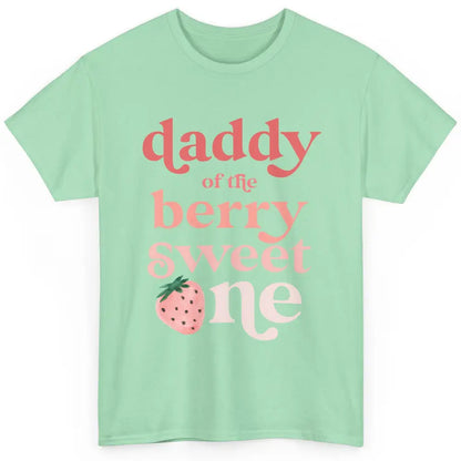 Daddy Of Berry Sweet One Cute Dad Aesthetic Strawberry Boho Classic Unisex T-Shirt