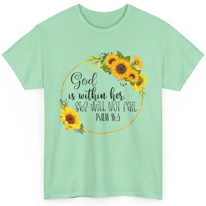 Floral Christian God Is Within Her She Will Not Fall Bible Classic Unisex T-Shirt