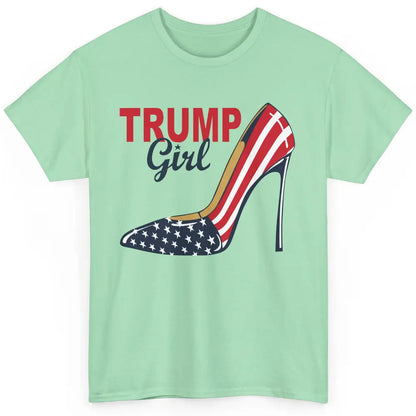 Trump Girl American Flag High Heels Republican Trump Support Classic Unisex T-Shirt