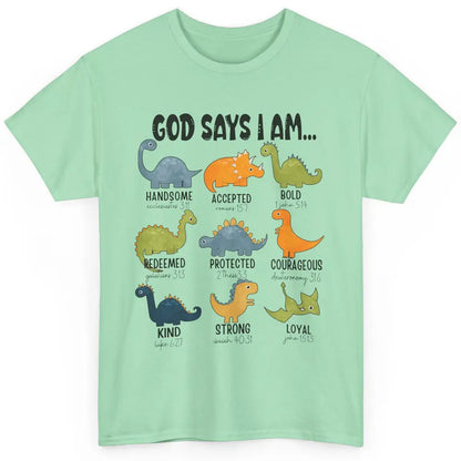 Christian Dinosaurs God Says I Am Bible Verse Kid Girl Boy Classic Unisex T-Shirt