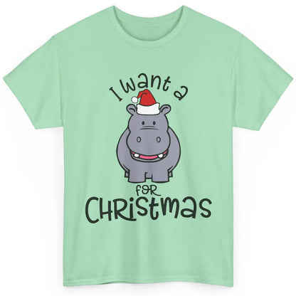 Funny I Want A Hippopotamus For Christmas Tree Hippo Santa Classic Unisex T-Shirt