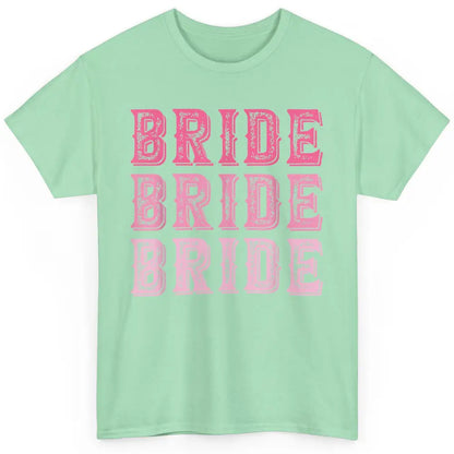 Vintage Cowgirl Bride Rodeo Bachelorette Bridal Engagement Classic Unisex T-Shirt