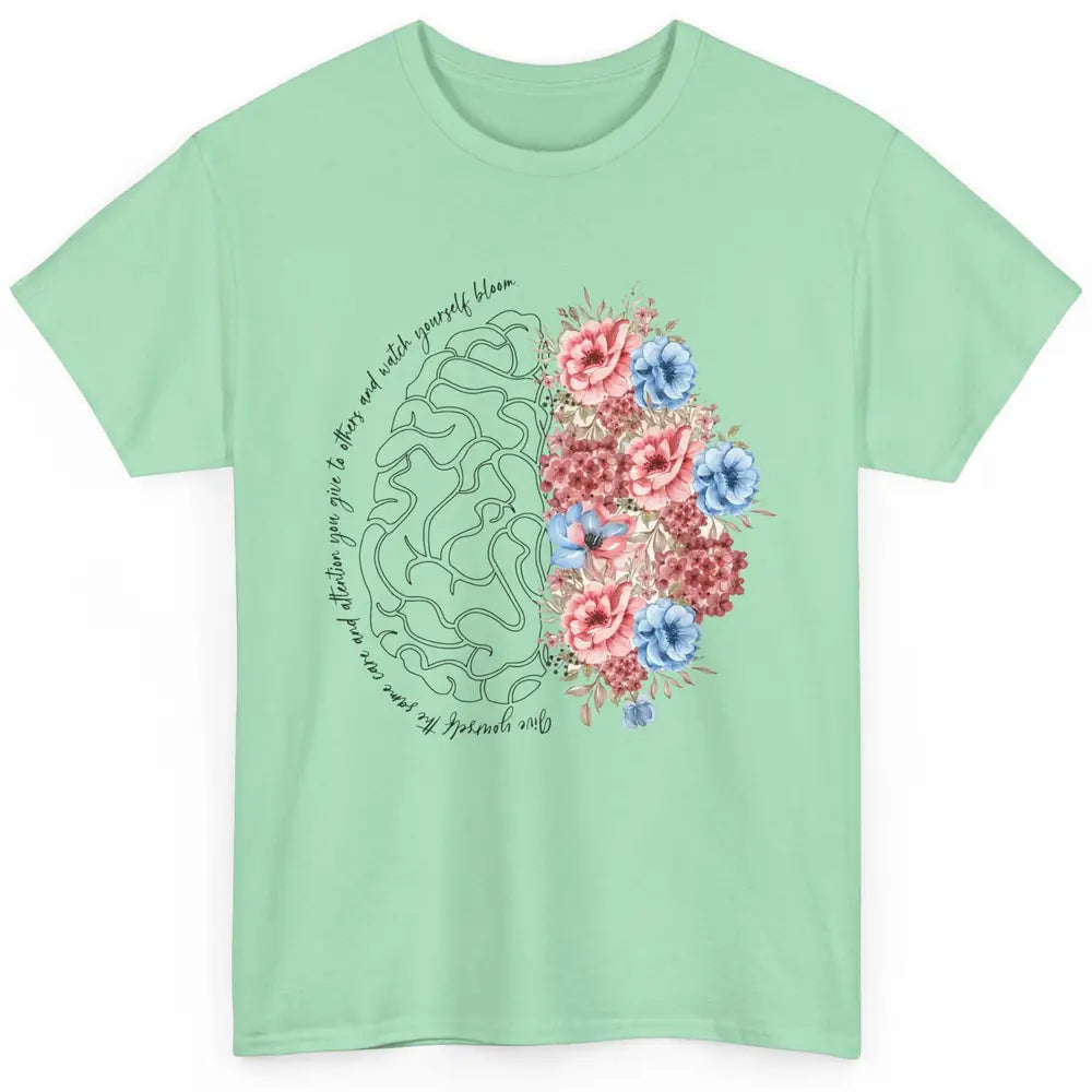 Brain Anatomy Nurse Blooming Flowers Nursing Anatomical Gift Classic Unisex T-Shirt