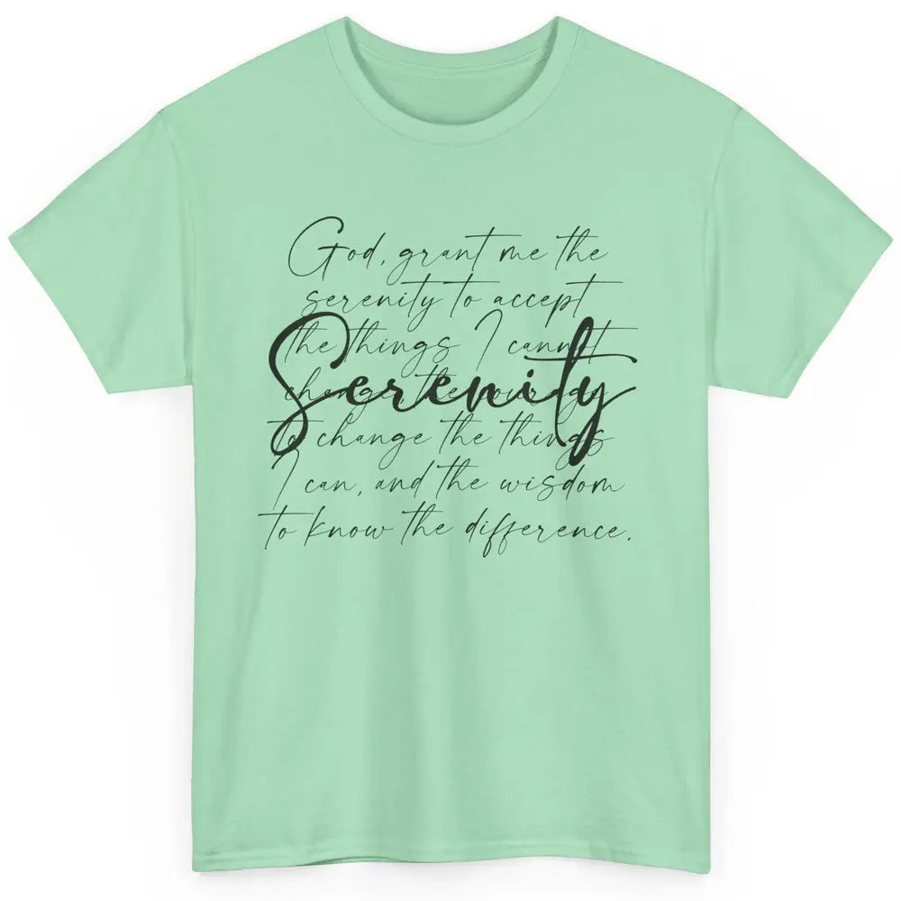 Christian Prayer God Grant Me The Serenity Bible Religious Classic Unisex T-Shirt