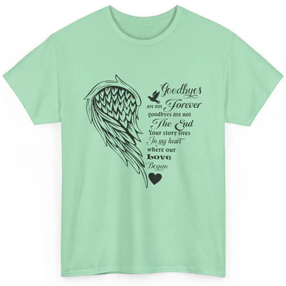 Angel Wing Cardinals Goodbyes Are Not The End Loving Memory Classic Unisex T-Shirt