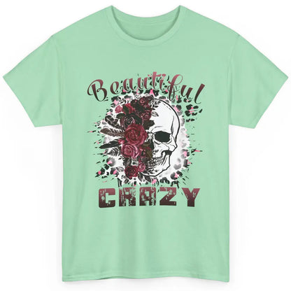 Floral Leopard Skull Beautiful Crazy Western Country Cowgirl Classic Unisex T-Shirt