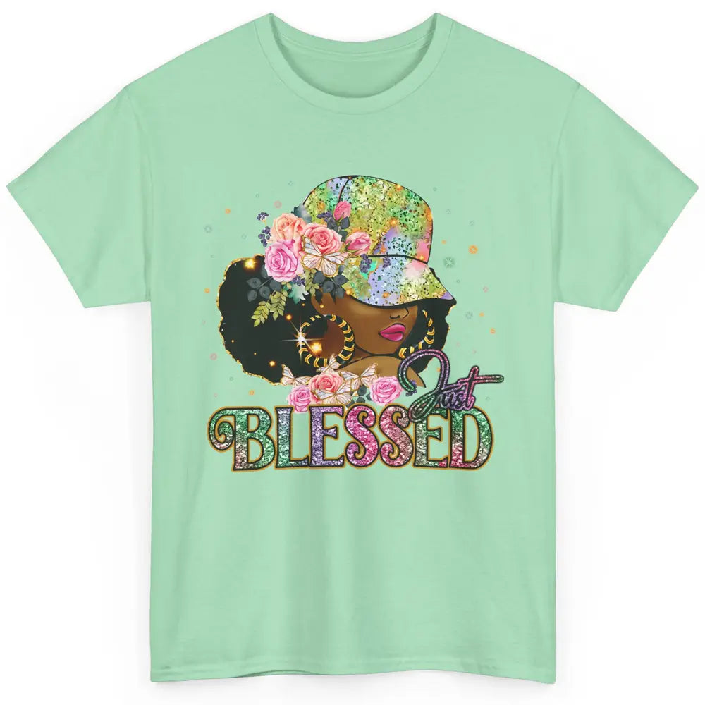 Floral Afro Black Girl Just Blessed Christian Afro American Classic Unisex T-Shirt