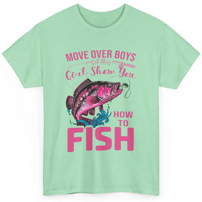 Bass Fishing Girl Show How To Fish Reel Girls Fish Fisherman Classic Unisex T-Shirt