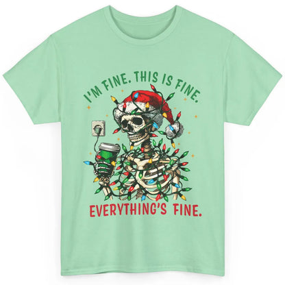 Funny Skull Everything Is Fine Christmas Lights Skeleton Xmas Sarcastic Classic Unisex T-Shirt