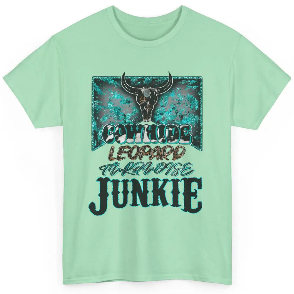 Bull Skull Cowhide Leopard Turquoise Junkie Western Country Classic Unisex T-Shirt