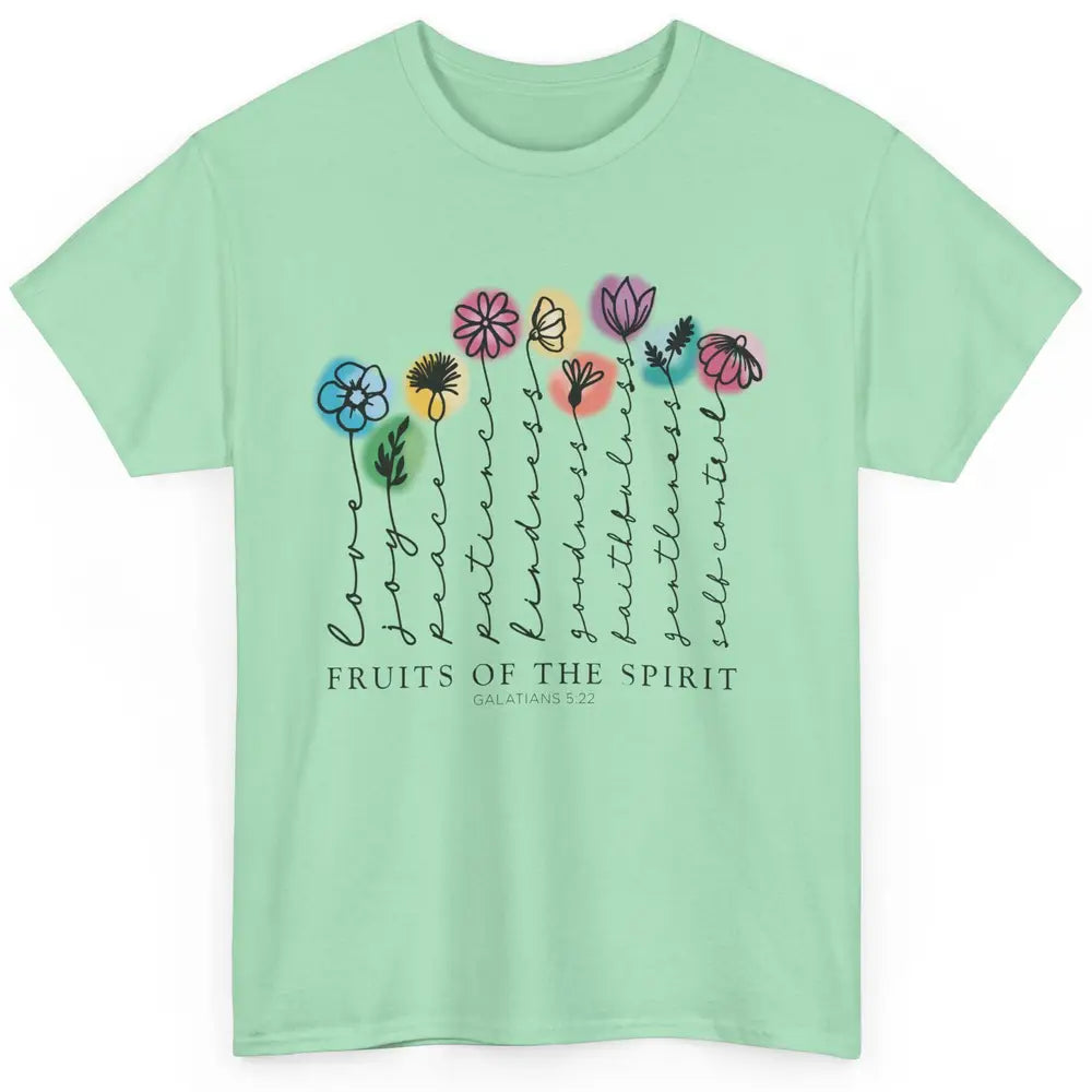 Flower Christian Fruits Of The Spirit Bible Verse Religious Classic Unisex T-Shirt