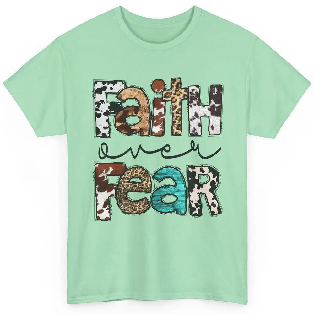 Faith Over Fear Leopard Cowhide Western Christian Cross Classic Unisex T-Shirt