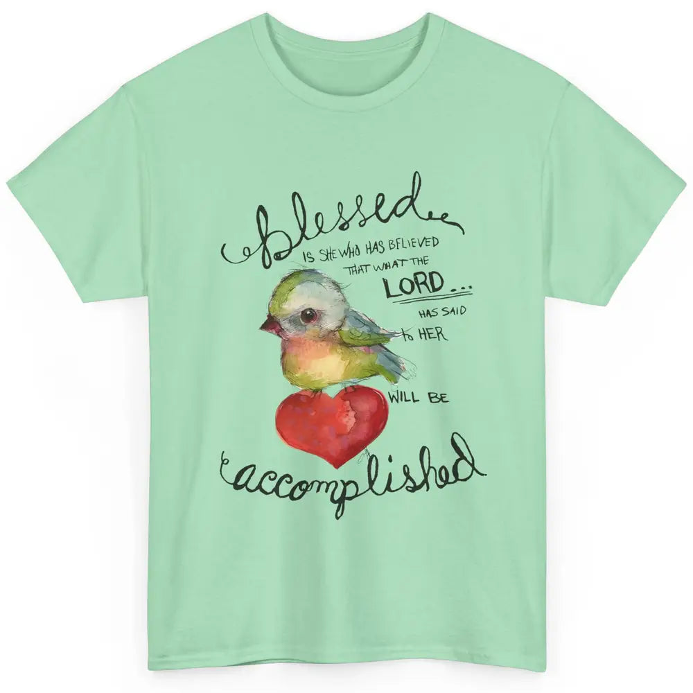 Christian Blessed Is She Who Believed Bible Verse Religious Classic Unisex T-Shirt