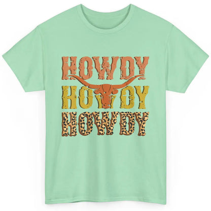 Western Country Bull Horn Rodeo Howdy Cowboy Leopard Cowhide Classic Unisex T-Shirt