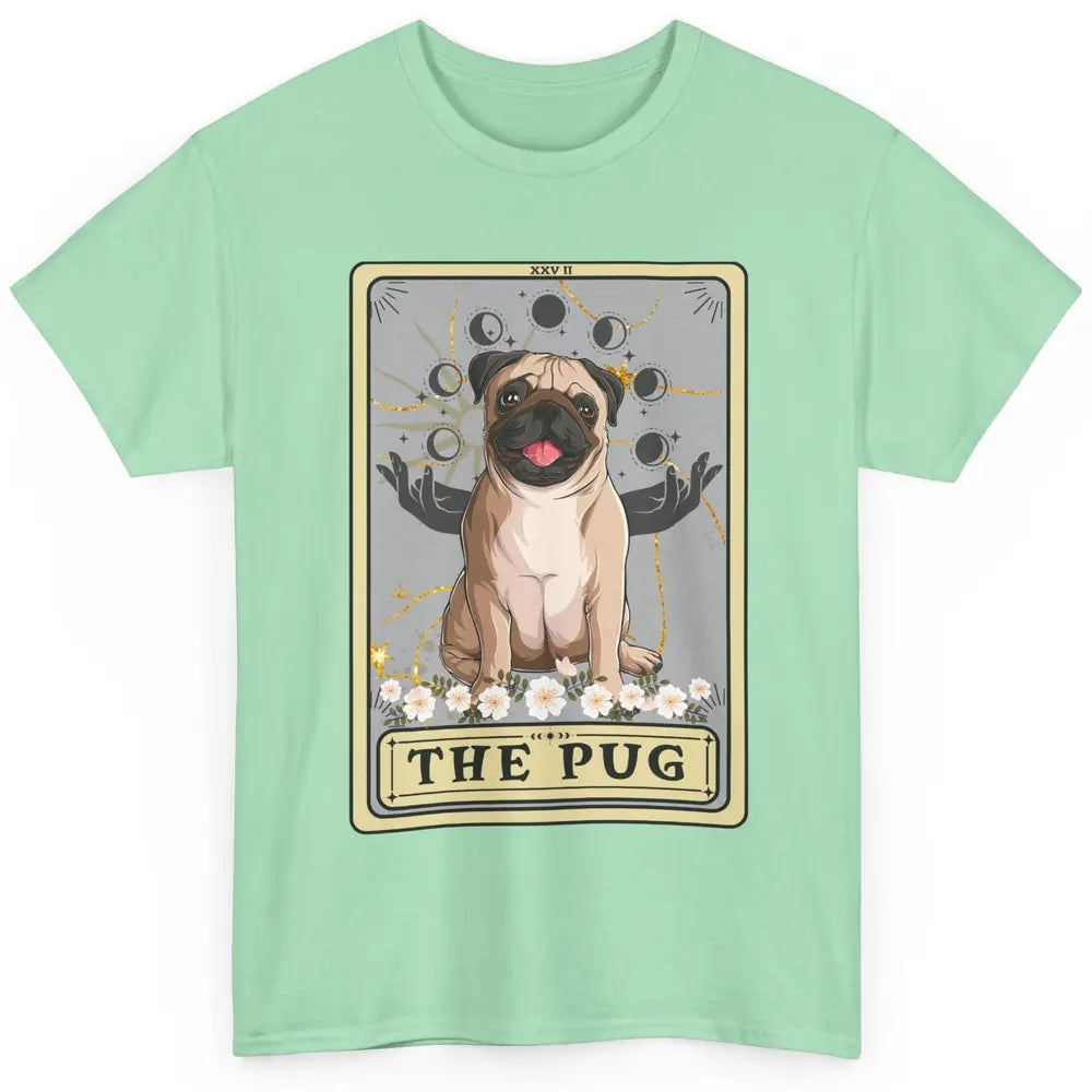 Floral The Pug Tarot Card Pug Mom Halloween Pug Lovers Classic Unisex T-Shirt