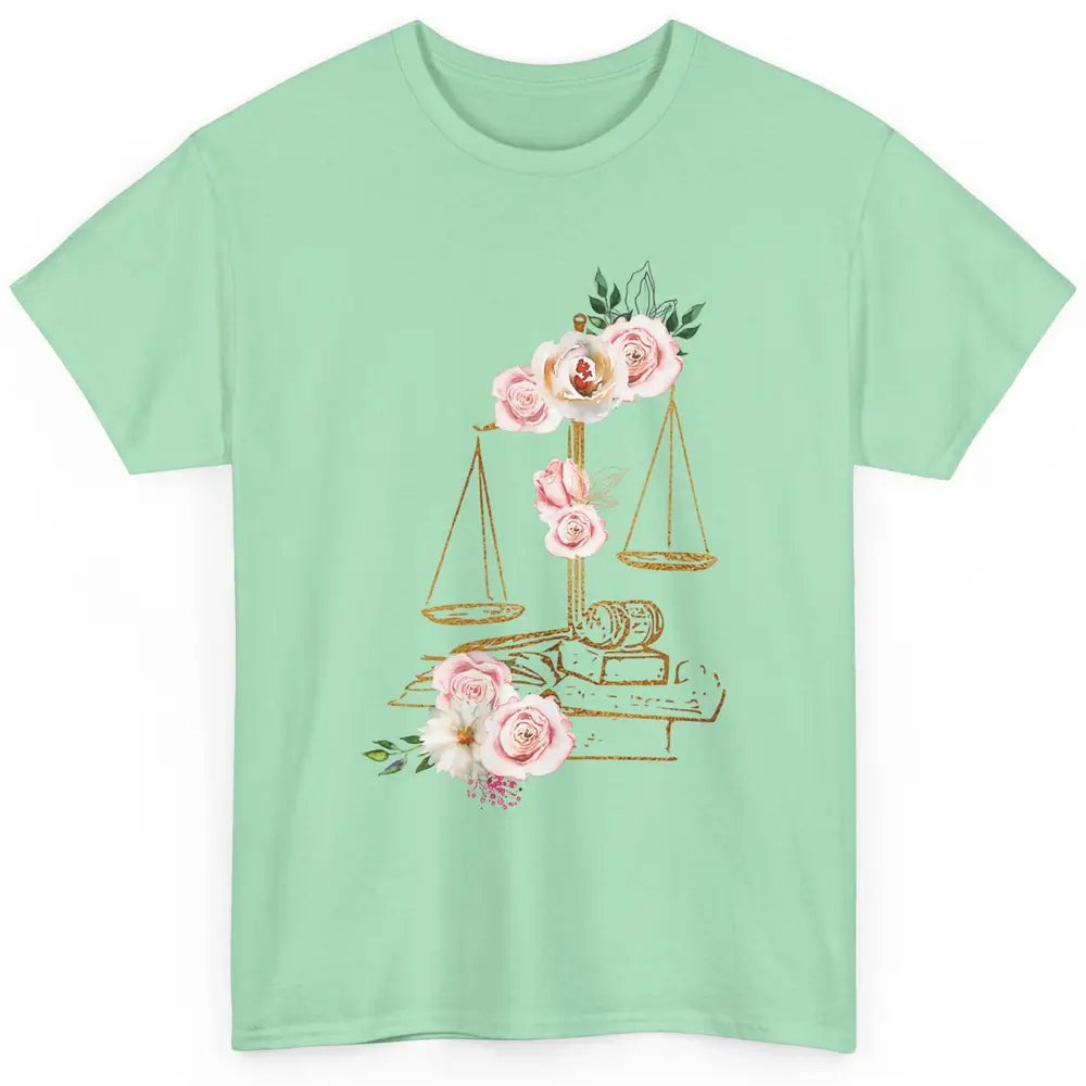 Floral Lawyer Office Scales Roses Justice Fair Law School Classic Unisex T-Shirt