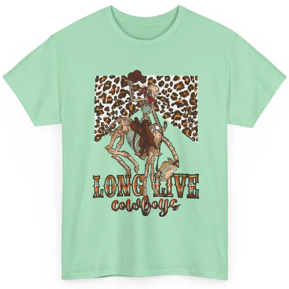 Cowboy Killer Long Live Cowboy Skeleton Leopard Western Classic Unisex T-Shirt