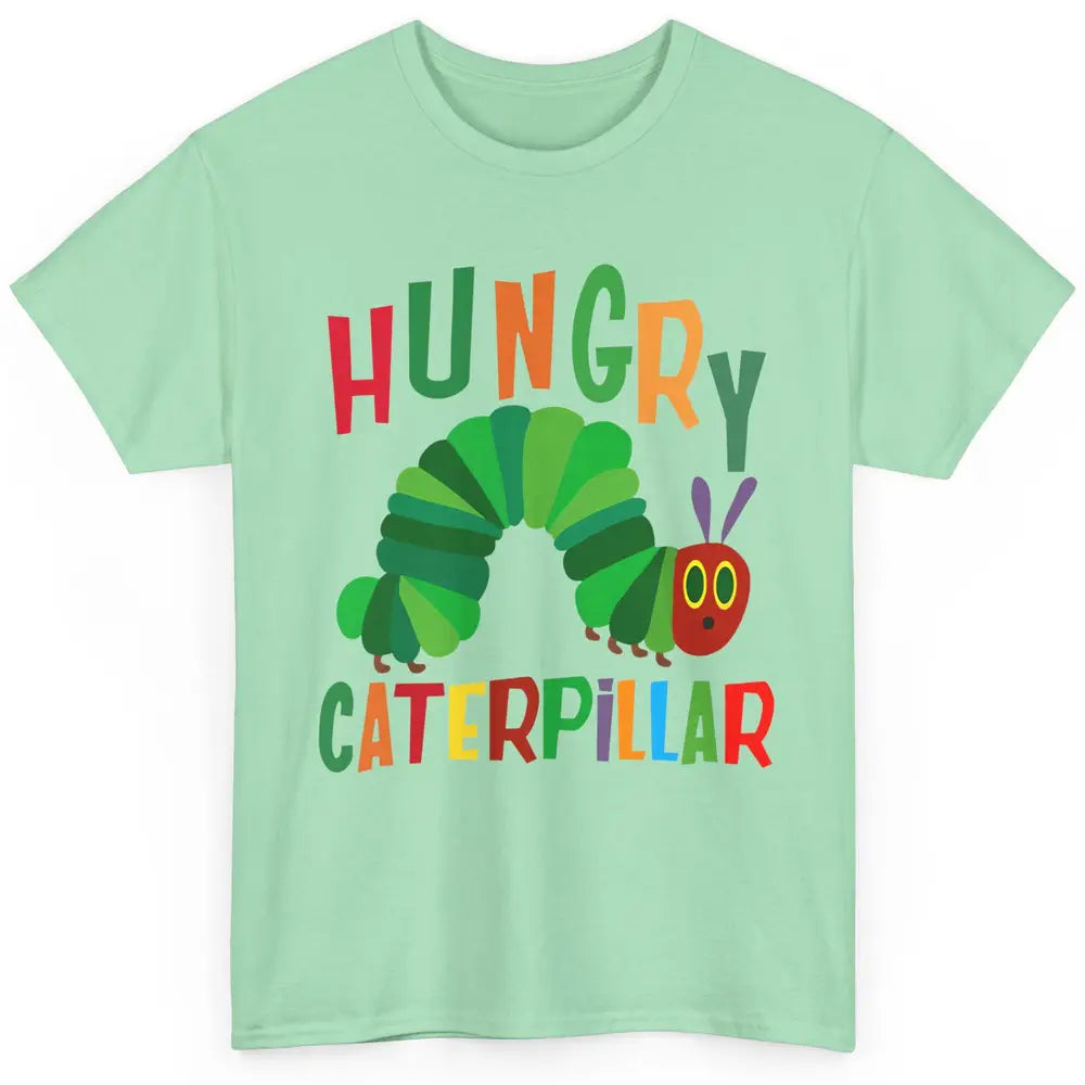 Cute Hungry Caterpillar Insect Lovers Caterpillar Saturday Classic Unisex T-Shirt