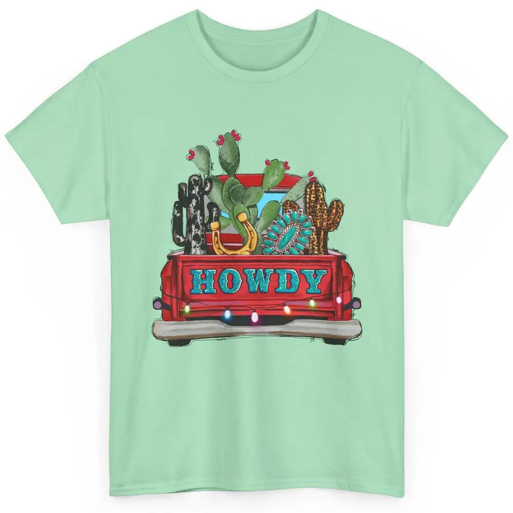 Howdy Truck Cactus Cowhide Western Christmas Gemstone Truck Classic Unisex T-Shirt