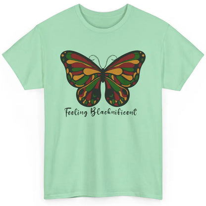 Feeling Blacknificent Butterfly Black People Juneteenth 1865 Classic Unisex T-Shirt