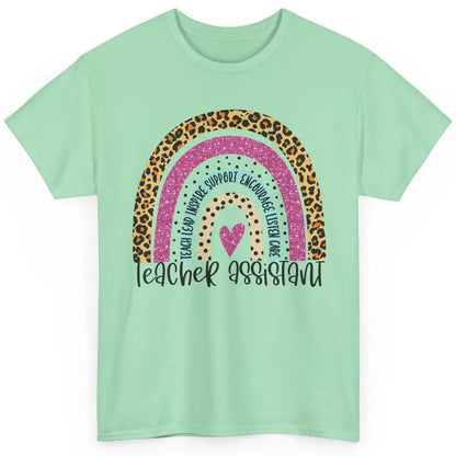 Teacher Assistant Leopard Rainbow Teacher Appreciation Gift Classic Unisex T-Shirt