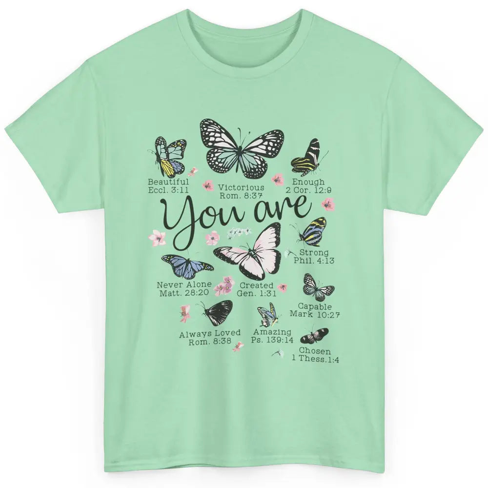 You Are Beautiful Bible Verse Butterfly Christian Jesus God Classic Unisex T-Shirt