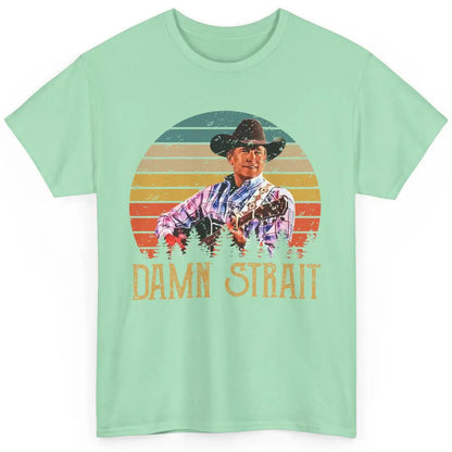 Vintage Cowboy Guitar Country Music Damn Strait Western Classic Unisex T-Shirt