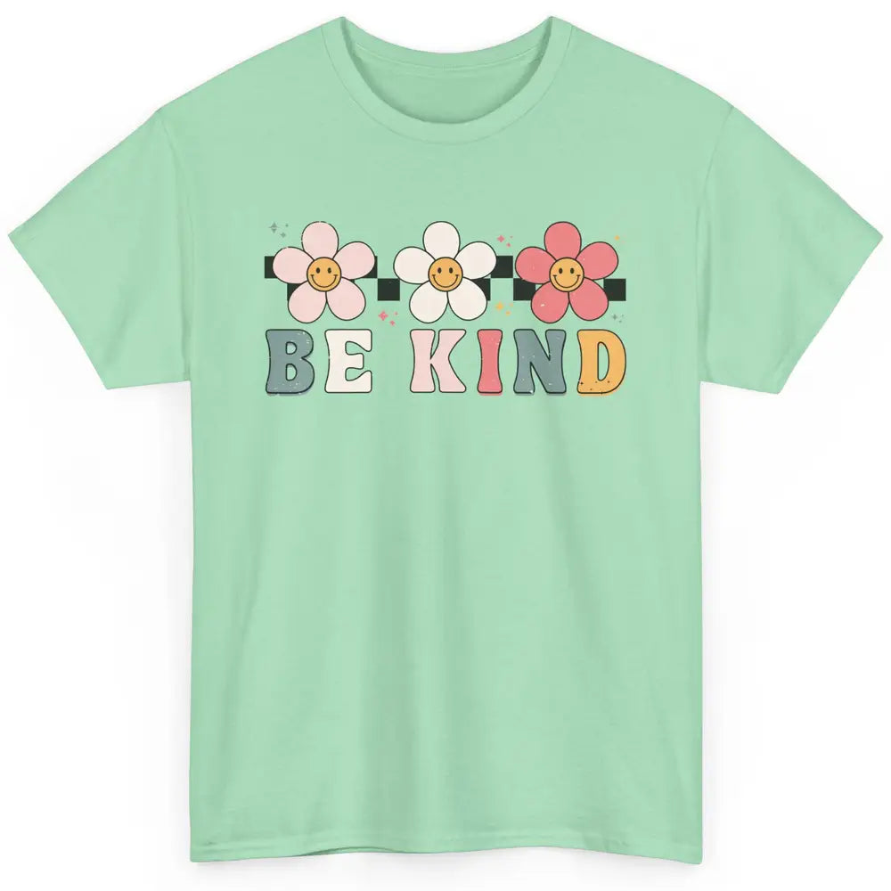 Be Kind Smiling Face Daisy Boho Mental Health Matter Retro Classic Unisex T-Shirt