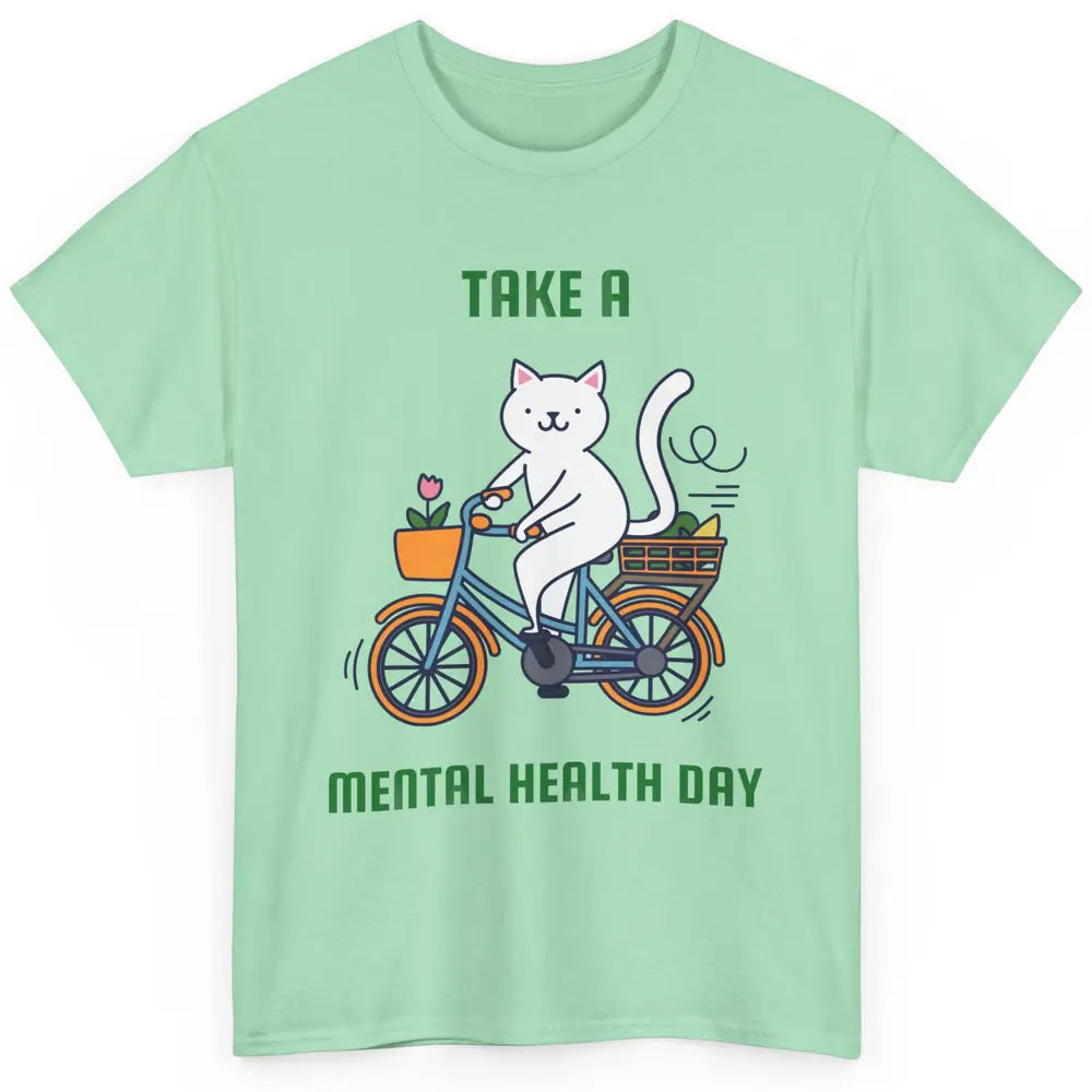 Take A Mental Health Day Cute Cat Bike Positive Therapist Classic Unisex T-Shirt