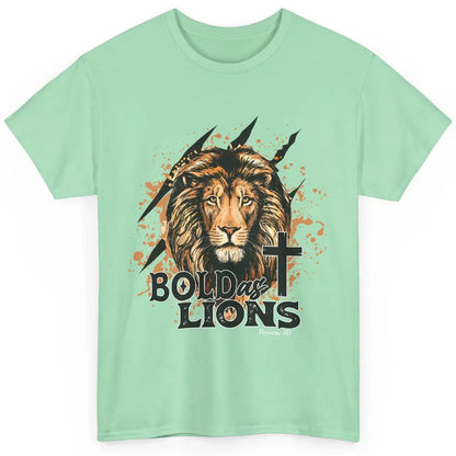 Bold As Lion Of Judah Bible Verse Christian Faith Religious Classic Unisex T-Shirt