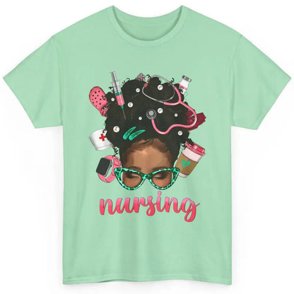 Afro Black Woman Nurse Life Nursing Therapist Messy Hair Bun Classic Unisex T-Shirt