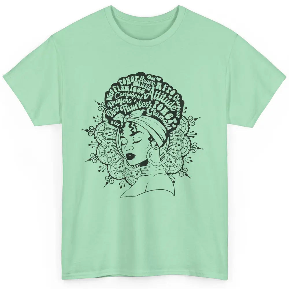 Afro Melanin Woman Turban Hair Quotes African American Woman Classic Unisex T-Shirt