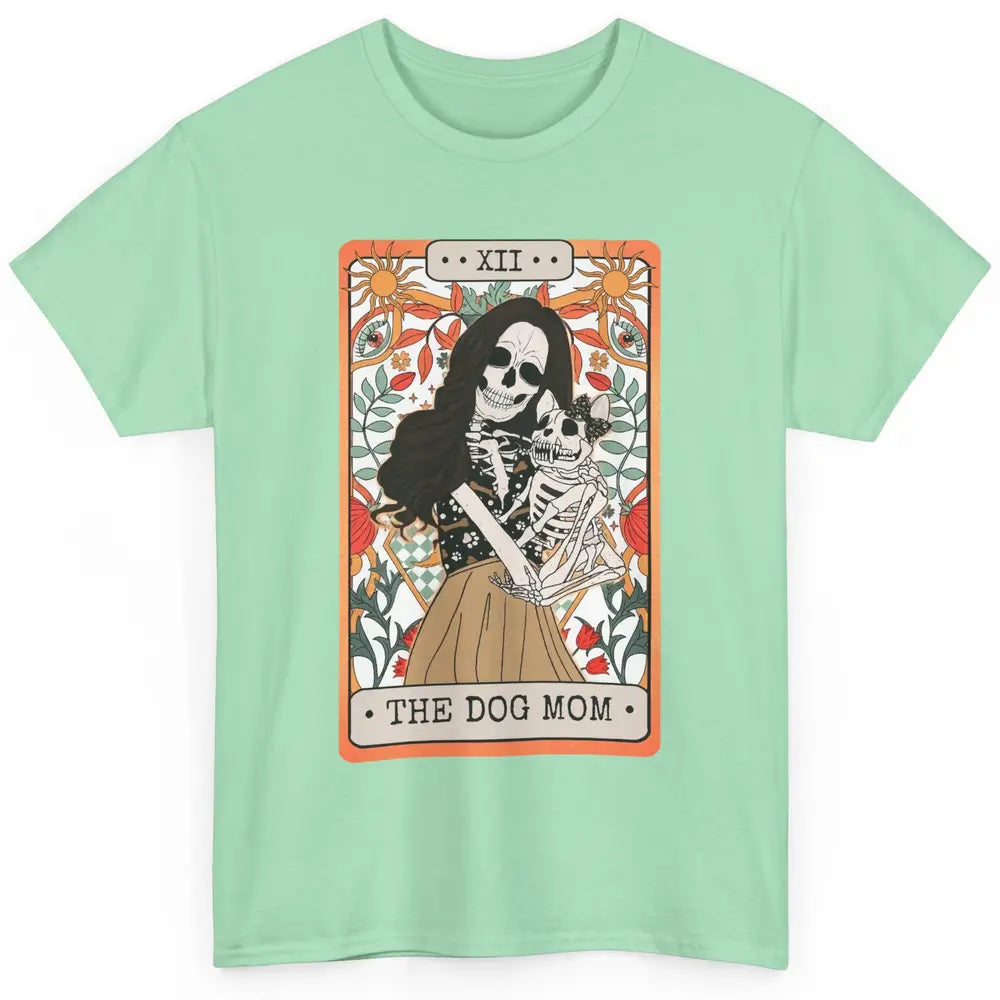 Retro Skeleton Tarot Card The Dog Mom Halloween Dog Lovers Classic Unisex T-Shirt