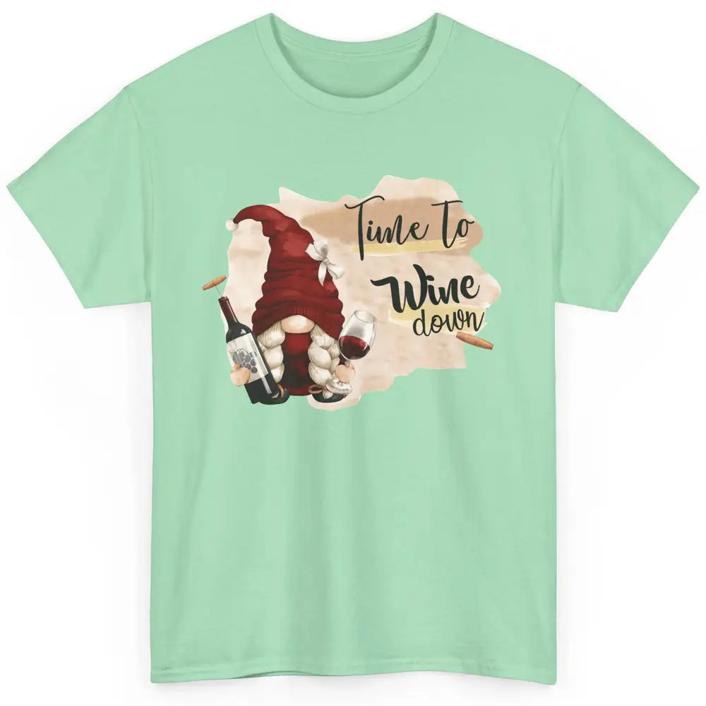 Christmas Gnome Wine It's Time to Wine Down Winter Holiday Classic Unisex T-Shirt