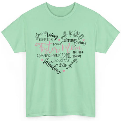 Foster Care Adoption Foster Mom Caring Giving Foster Love Classic Unisex T-Shirt