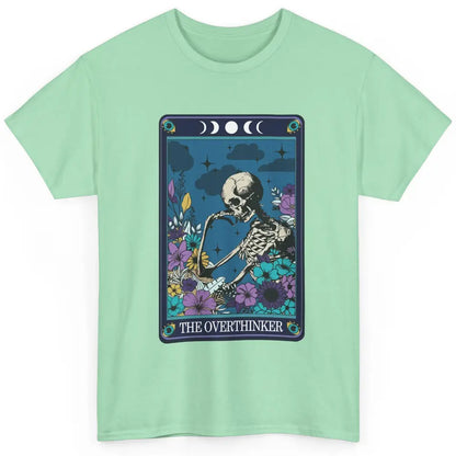 Floral Skeleton The Overthinker Tarot Card Halloween Costume Classic Unisex T-Shirt