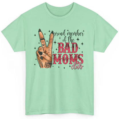 Tattooed Mom Proud Member Of Bad Moms Club Funny Mothers Day Classic Unisex T-Shirt