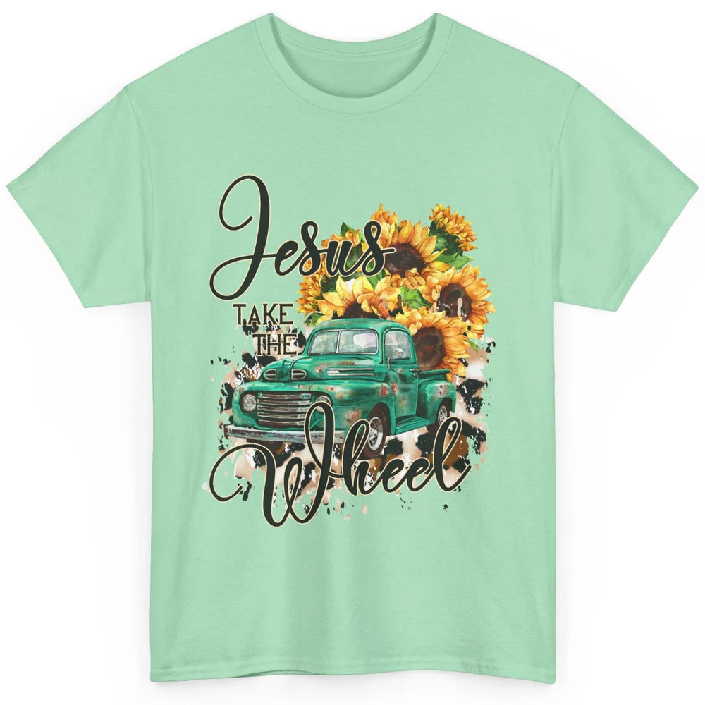 Sunflower Truck Jesus Take The Wheel Christian Gift Leopard Classic Unisex T-Shirt