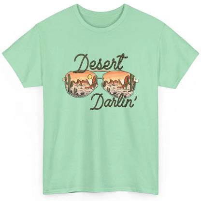 Desert Girl Sunglasses Desert Darlin' Cactus Western Cowgirl Classic Unisex T-Shirt