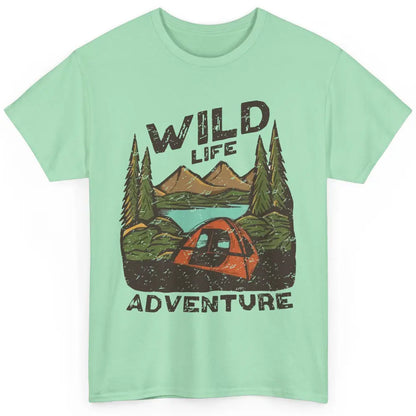 Wild Life Adventure Camping Mountain Wilderness Campfire Classic Unisex T-Shirt