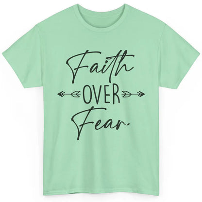 Faith Over Fear Western Christian Religious Jesus Lovers Classic Unisex T-Shirt