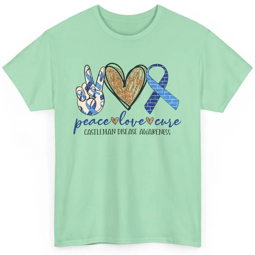 Castleman Disease Awareness Peace Love Cure Blue Ribbon Classic Unisex T-Shirt