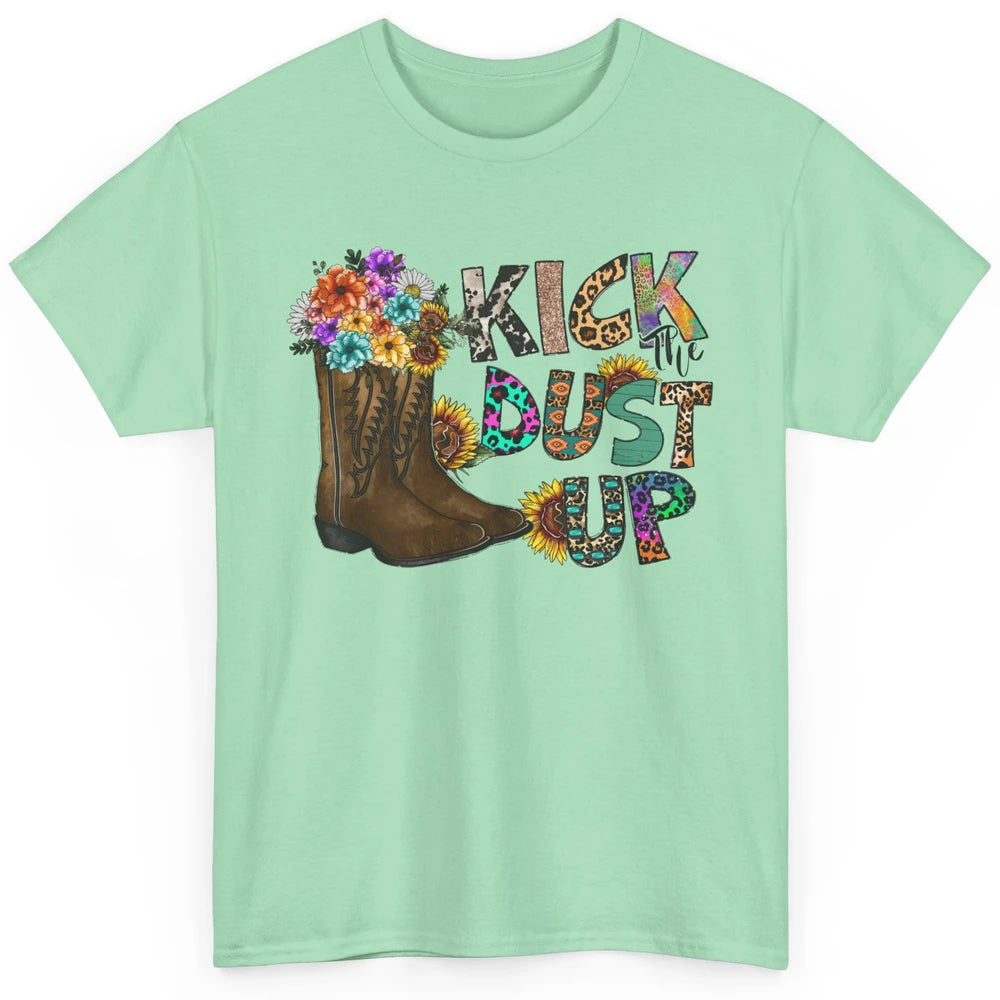 Floral Cowgirl Boots Kick Dust Up Sunflower Leopard Western Classic Unisex T-Shirt