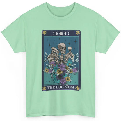 Floral Skeleton Drink Wine The Dog Mom Tarot Card Halloween Classic Unisex T-Shirt