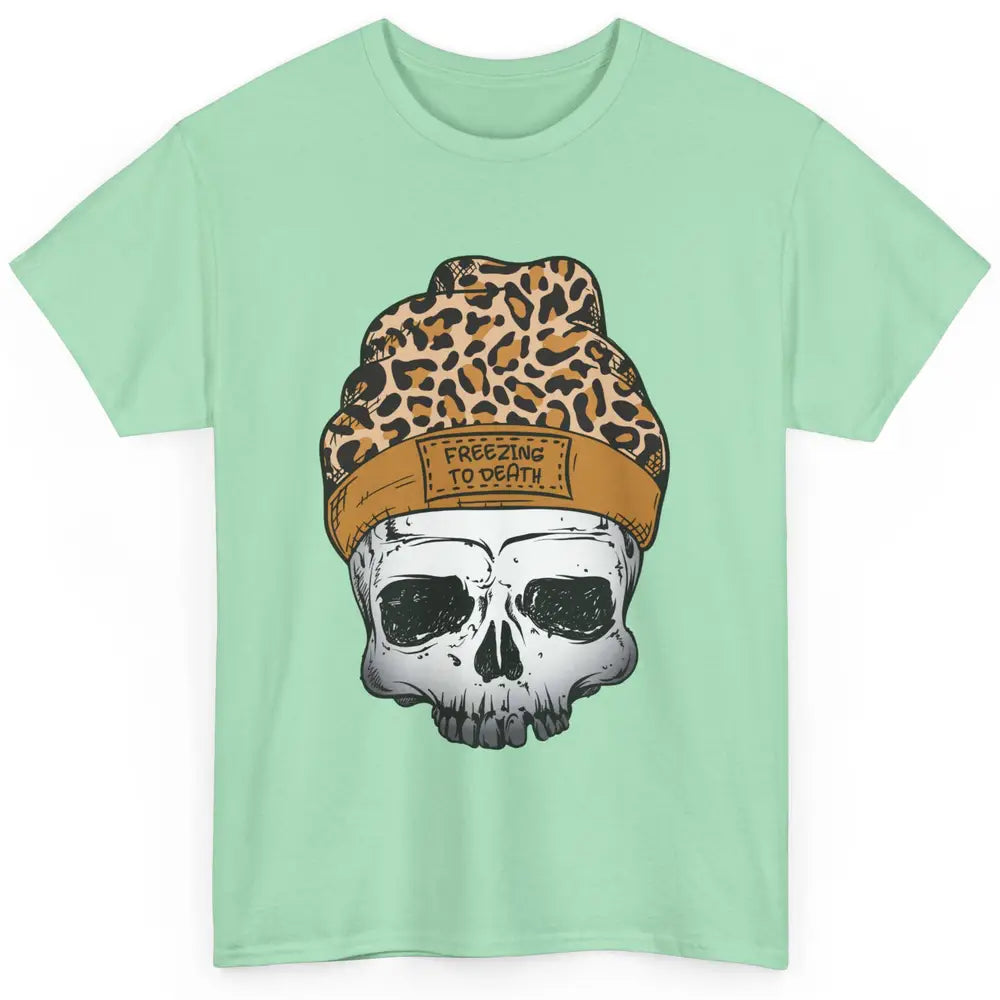 Leopard Skull Freezing To Death Snowflakes Christmas Winter Classic Unisex T-Shirt