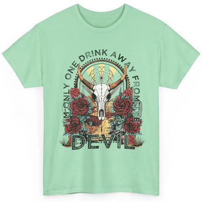 Desert Skull One Drink Away From The Devil Western Country Classic Unisex T-Shirt