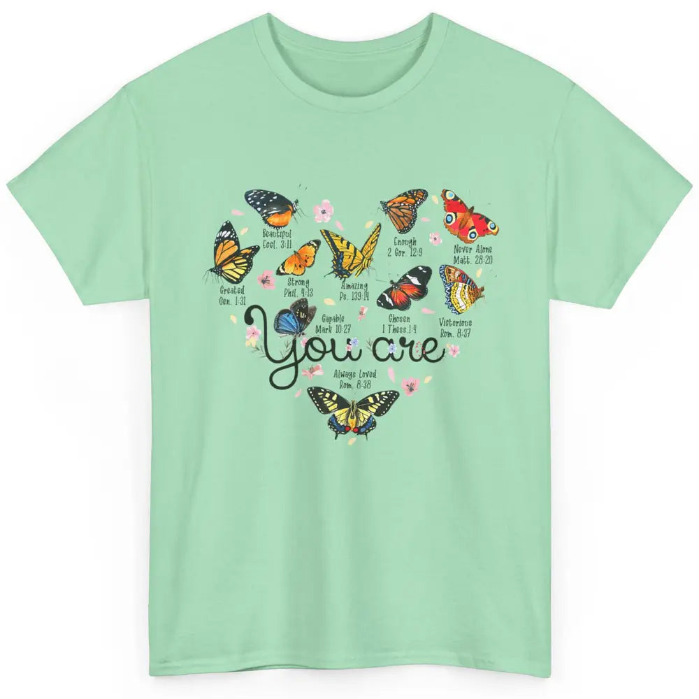 You Are Beautiful Bible Verse Butterfly Christian Jesus God Classic Unisex T-Shirt