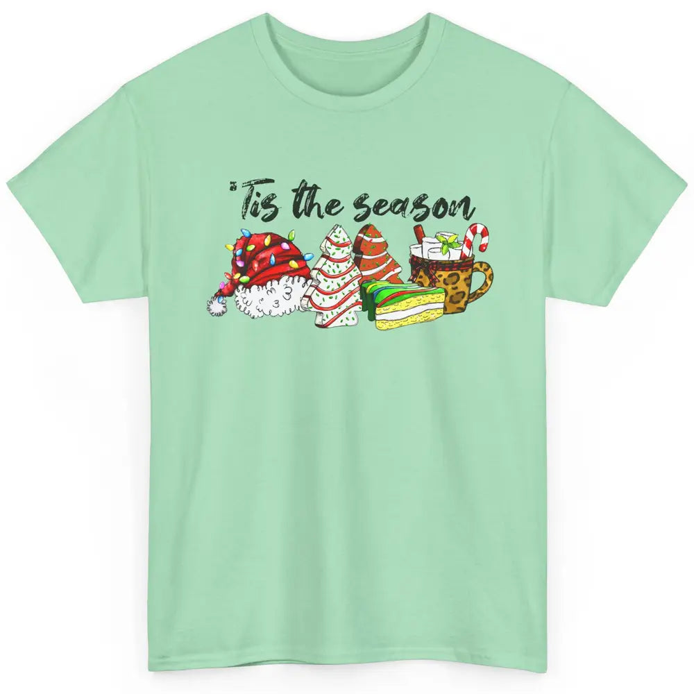 Funny Christmas Tree Tis The Season Cakes Parody Baking Gift Classic Unisex T-Shirt